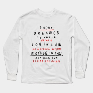 Son in Law - Mother in Law Typography Long Sleeve T-Shirt